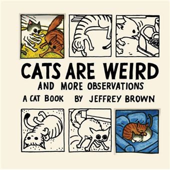 Cats are Weird
