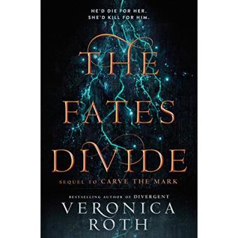 Carve the Mark - Book 2: The Fates Divide