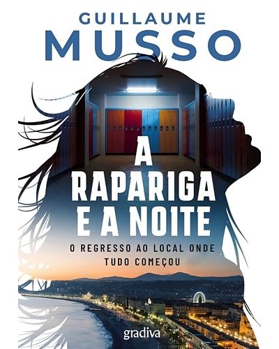 Guillaume Musso A Rapariga e a Noite