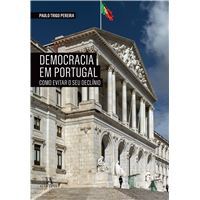 Democracia em Portugal - Como Evitar o Seu Declínio?