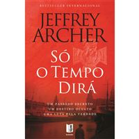 As Crónicas de Clifton - Livro 1: Só o Tempo o Dirá
