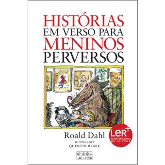 Histórias em Verso Para Meninos Perversos
