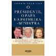 O presidente, o papa e a primeira-ministra: a parceria que venceu a guerra  fria eBook : O'Sullivan, John: : Livros