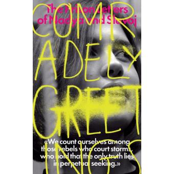 Comradely Greetings: The Prison Letters of Nadya and Slavoj