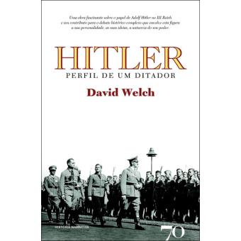 Hitler - Perfil de um Ditador