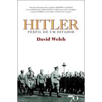 Hitler - Perfil de um Ditador