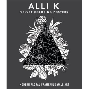 Velvet Coloring Posters: Modern Floral Frameable Wall Art