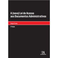 A (Nova) Lei de Acesso aos Documentos Administrativos