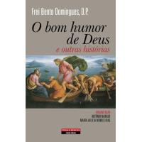 O Bom Humor de Deus e Outras Histórias