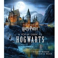 Harry Potter: a Pop-Up Guide to Hogwarts