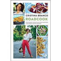 Road Cook: À Descoberta da Dieta Alcalina