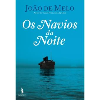 Os Navios da Noite