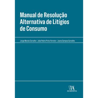 Manual de Resolução Alternativa de Litígios de Consumo