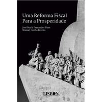 Uma Reforma Fiscal para a Prosperidade