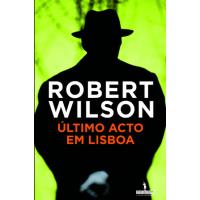 O Último Acto em Lisboa
