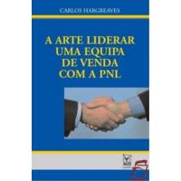 Liderar uma Equipa de Vendas com a PNL