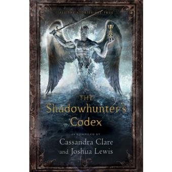 The Mortal Instruments: The Shadowhunter's Codex