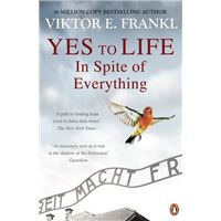 Yes to Life in Spite of Everything