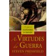 As Virtudes da Guerra - Steven Pressfield
