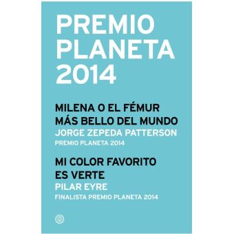 Premio Planeta 2014: ganador y finalista (pack)