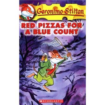Geronimo Stilton: Red Pizzas for a Blue Count