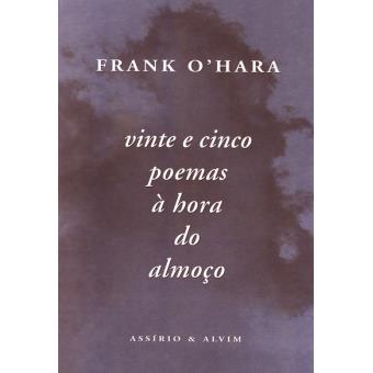 Vinte e Cinco Poemas à Hora do Almoço