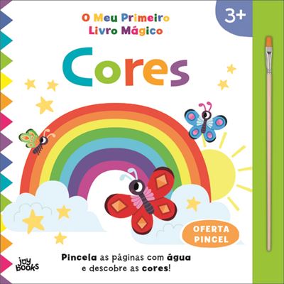 Elizabeth Golding O Meu Primeiro Livro Mágico: Cores