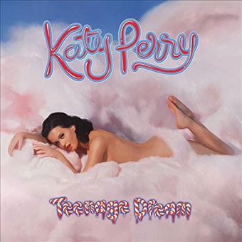 Teenage Dream: Complete Confection
