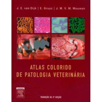 Atlas Colorido de Patologia Veterinária