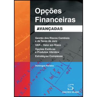 Opções Financeiras Avançadas