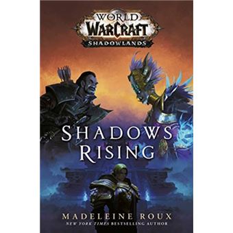World of Warcraft - Shadows Rising - Book 3