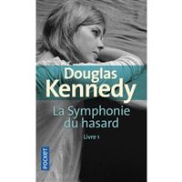 La Symphonie du Hasard - Livre 1