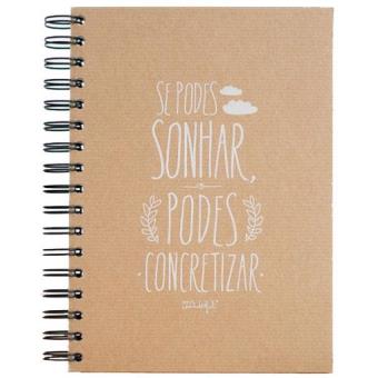 Caderno «Se Podes Sonhar, Podes Concretizar» Liso A5