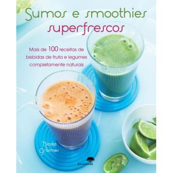 Sumos e Smoothies Superfrescos