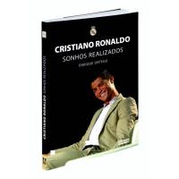 Cristiano Ronaldo - Sonhos Realizados