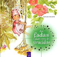 As Fadas Falam-nos de... Gratidão