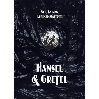 Hansel & Gretel