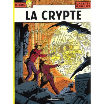 Lefranc - Livre 9: La Crypte
