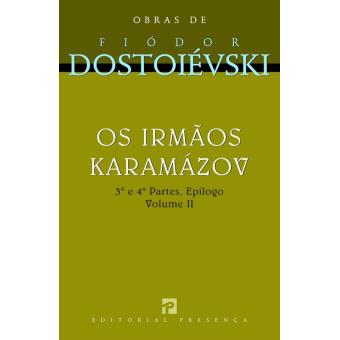 Os Irmãos Karamázov - Volume II