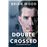 Double crossed_0