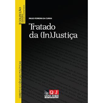 Tratado da (In)justiça