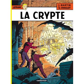 Lefranc (Tome 9) - La crypte