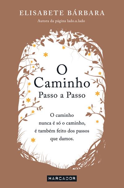 Elisabete Bárbara O Caminho - Passo a Passo