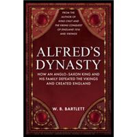 Alfred's Dynasty
