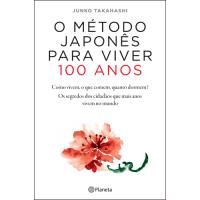 O Método Japonês Para Viver 100 Anos