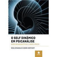 O Self Dinâmico em Psicanálise