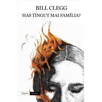 Has tingut mai família?