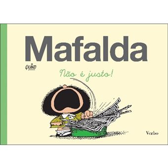 Mafalda: Não é Justo!