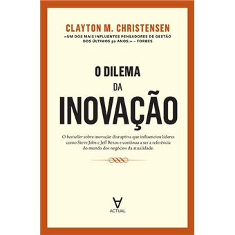 O Dilema da Inovação