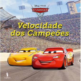 Carros 3 - Velocidade dos Campeões